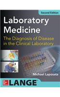 Laboratory Medicine Diagnosis of Disease in Clinical Laboratory 2/E