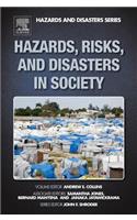 Hazards, Risks, and Disasters in Society