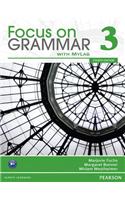 Focus on Grammar 3 with MyEnglishLab