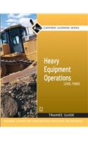 Heavy Equipment Operations Level 3 Trainee Guide, Paperback