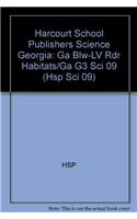 Harcourt School Publishers Science: Below-Level Reader Grade 3 Habitats