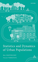 Statistics and Dynamics of Urban Populations