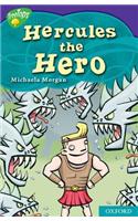 Oxford Reading Tree: Level 11: Treetops Myths and Legends: The Strength of Hercules