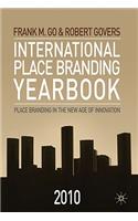 International Place Branding Yearbook 2010