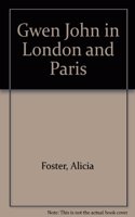 Gwen John in London and Paris