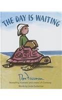 The Day Is Waiting