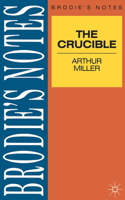 Miller: The Crucible: The Crucible