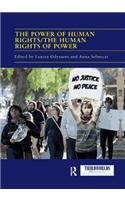 Power of Human Rights/The Human Rights of Power