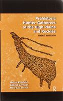 Prehistoric Hunter-Gatherers of the High Plains and Rockies