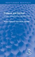 Collapse and Survival