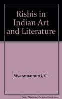 Rishis in Indian Art and Literature