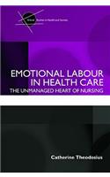 Emotional Labour in Health Care