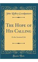 The Hope of His Calling