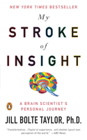 My Stroke of Insight: A Brain Scientist's Personal Journey(English)