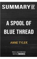 Summary of A Spool of Blue Thread