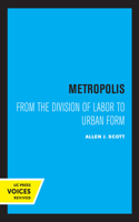 Metropolis: From the Division of Labor to Urban Form