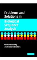 Problems and Solutions in Biological Sequence Analysis