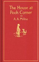 House at Pooh Corner: Classic Gift Edition