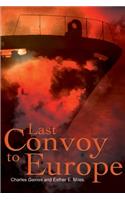 Last Convoy to Europe