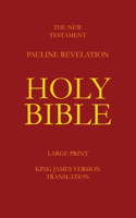 New Testament - Pauline Revelation
