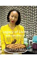 Legacy of Living and Sparkles of Taste