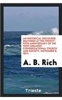 Historical Discourse Delivered at the Twenty-Fifth Anniversary of the West Lebanon Congregational Church and Society, November 8, 1874