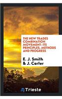 The New Trades Combination Movement