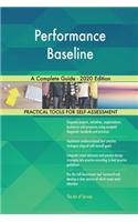 Performance Baseline A Complete Guide - 2020 Edition