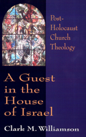 Guest in the House of Israel