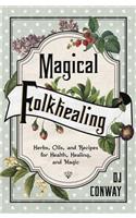 Magical Folkhealing