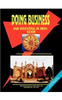Doing Business and Investing in Iran Guide: (English)