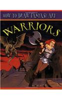 How To Draw Fantasy Art: Warriors