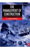 The Management of Construction: A Project Lifecycle Approach