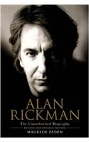 Alan Rickman: The Unauthorised Biography