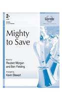 Mighty To Save