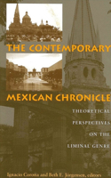 Contemporary Mexican Chronicle
