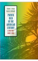 Puerto Rico in the American Century