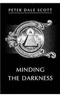 Minding the Darkness