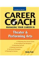 Ferguson Career Coach: Managing Your Career In Theater And The Performing Arts