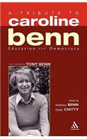 A Tribute to Caroline Benn