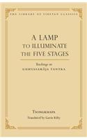 Lamp to Illuminate the Five Stages