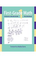 First-Grade Math: A Month-To-Month Guide