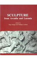 Sculpture from Arcadia and Laconia