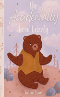 Accidentally Good Grizzly