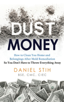 Dust Money