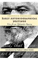Frederick Douglass Autobiographical Writings