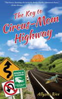 Key to Circus-Mom Highway