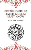 Speaking Skills Every Muslim Must Know