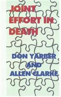 Joint Effort in Death