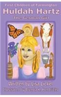 The German Girl: Huldah Hartz